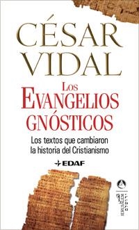 LOS EVANGELIOS GNÓSTICOS | 9788441420069 | VIDAL MANZANARES, CÉSAR