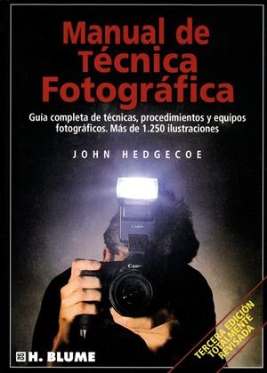 MANUAL DE TÉCNICA FOTOGRAFICA | 9788487756221 | GEDGECOE, JOHN