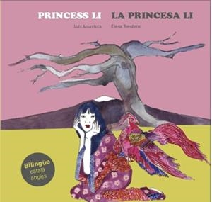 PRINCESS LI/LA PRINCESA LI | 9788494413773 | AMAVISCA, LUIS