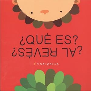 ¿QUÉ ES? ¿AL REVÉS? | 9788494992698