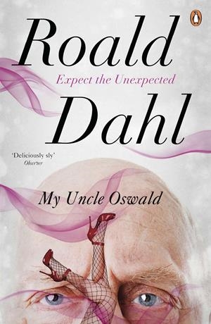 (DAHL)/MY UNCLE OSWALD. | 9780241955765