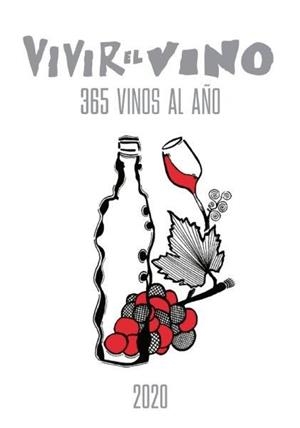 VIVIR EL VINO: 365 VINOS AL AÑO | 9788409165681 | EDICIONES VIVIR EL VINO
