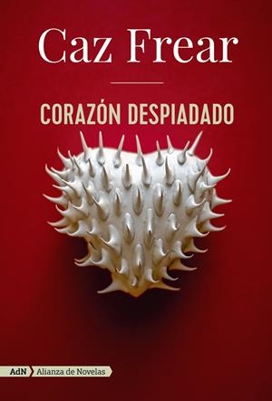 CORAZÓN DESPIADADO | 9788491817857 | FREAR, CAZ