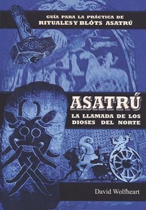 ASATRÚ. UNA RELIGIÓN NATIVA | 9788476271773 | WOLTHEART, DAVID