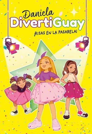 RISAS EN LA PASARELA! | 9788418038532 | DIVERTIGUAY, DANIELA