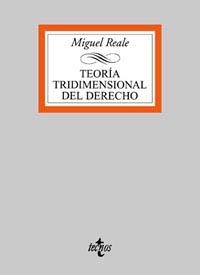 TEORIA TRIDIMENSIONAL DEL DERECHO | 9788430931040 | REALE, M.