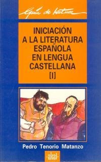 INICIACION A LA LIT.ESPAÑOLA LENGUA CASTELLANA I.      (DIP) | 9788476002216