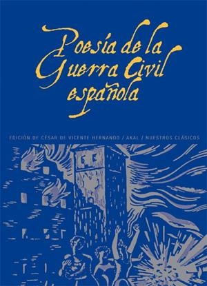 POESIA DE LA GUERRA CIVIL ESPAÑOLA | 9788446004271