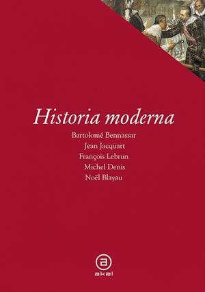 HISTORIA MODERNA     (DIP) | 9788476009901 | BENNASSAR,M.B.
