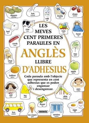 MEVES CENT PARAULES EN ANGLES LLIBRE D'ADHESIUS, L | 9788430581481
