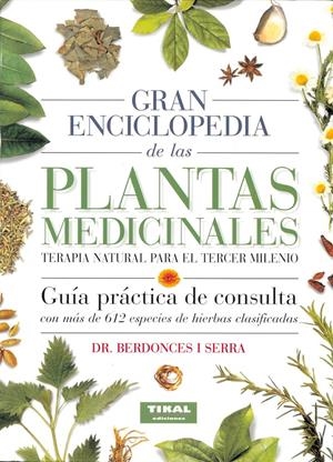 GRAN ENCICLOPEDIA DE LAS PLANTAS MEDICINALES | 9788430584963 | BERDONCES I SERRA