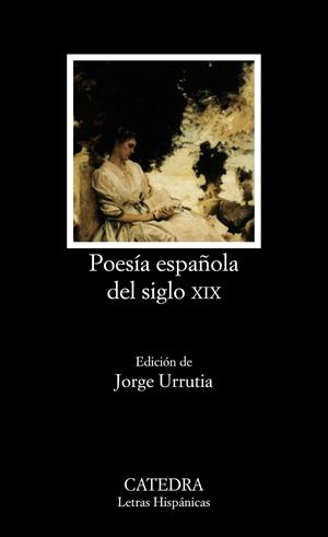 POESIA ESPÑOLA DEL SIGLO XIX | 9788437613161 | URRUTIA, JORGE