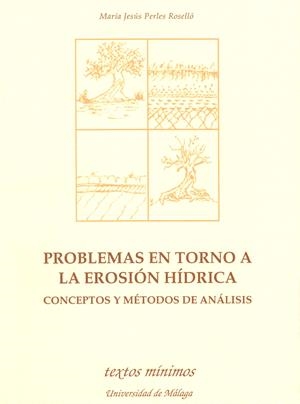 PROBLEMAS EN TORNO A LA EROSION HIDRICA | 9788474966169 | PERLES ROSELLO, MARIA JESUS