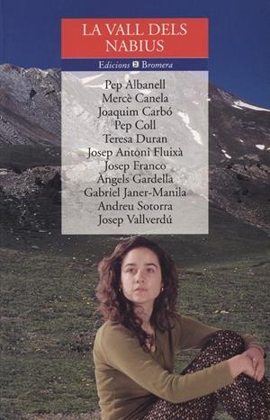 VALL DELS NABIUS, LA | 9788476603215 | VARIS