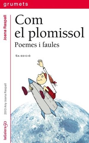 COM EL PLOMISSOL. POEMES I FAULES | 9788424695019 | RASPALL, JOANA