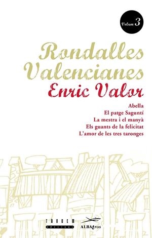 RONDALLES VALENCIANES 3 | 9788487693854 | VALOR,ENRIC