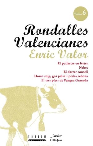 RONDALLES VALENCIANES 6 | 9788481310023 | VALOR, ENRIC
