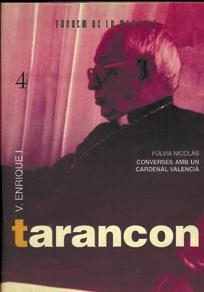 TARANCON.ULTIMES CONVERSES AMB TARANCON | 9788481310542