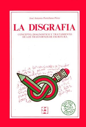 DISGRAFIA, LA | 9788485252992 | PORTELLANO PEREZ