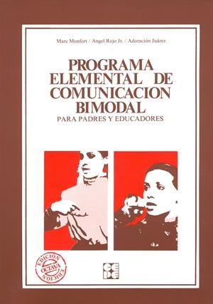PROGRAMA ELEMENTAL DE COMUNICACION BIMODAL | 9788485252916 | MONFORT, MARC