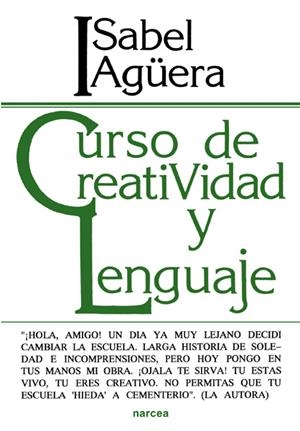 CURSO DE CREATIVIDAD Y LENGUAJE | 9788427709034 | AGUERA, ISABEL