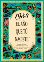 1953. EL AÑO QUE TU NACISTE | 9788488907905