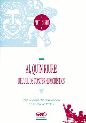 AI, QUIN RIURE! RECULL DE CONTES HUMORISTICS    (DIP) | 9788485729500