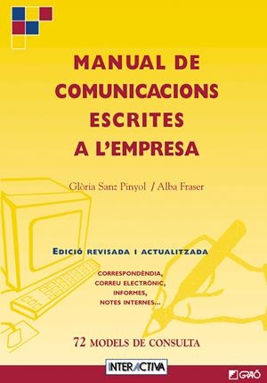MANUAL DE COMUNICACIONS ESCRITES A L`EMPRESA- | 9788478271832 | SANZ I PINYOL, GLORIA