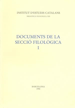 DOCUMENTS DE LA SECCIO FILOLOGICA I | 9788472831568