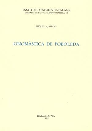 ONOMASTICA DE POBOLEDA | 9788472834026 | JASSANS, MIQUEL S.