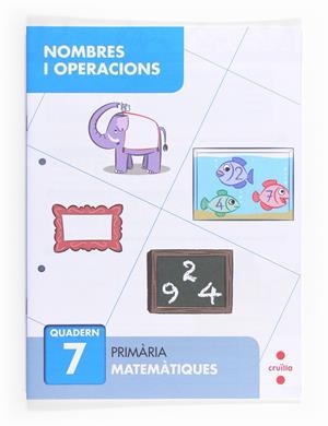 NOMBRES I OPERACIONS QUAD. 7 13 | 9788466132688 | ALIAÑO TEJERO, JOSÉ MARÍA/BELLIDO PEÑA, FRANCISCO JAVIER/GALÁN MAYOLÍN, FRANCISCO JAVIER/PÉREZ BRAVO