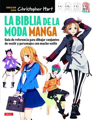 LA BIBLIA DE LA MODA MANGA | 9788498745733 | HART, CHRISTOPHER