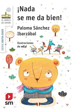 NADA SE ME DA BIEN! | 9788413183510 | SÁNCHEZ IBARZÁBAL, PALOMA