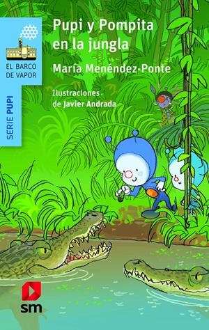 PUPI Y POMPITA EN LA JUNGLA | 9788413183060 | MENÉNDEZ-PONTE, MARÍA