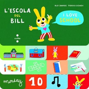 L'ESCOLA DEL BILL | 9788466147538 | SANDERS, ALEX