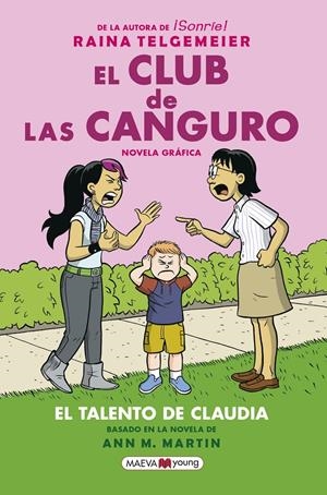 EL CLUB DE LAS CANGURO 4. EL TALENTO DE CLAUDIA | 9788417708719 | TELGEMEIER, RAINA