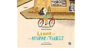 LA NENA QUE VA ATURAR EL TRÀNSIT | 9788412095029 | VALÉRIO, FABRÍCIO