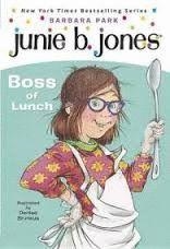 JUNIE B., FIRST GRADER BOSS OF LUNCH | 9780375802942 | PARK, BARBARA