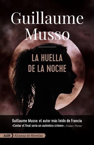 LA HUELLA DE LA NOCHE | 9788413620299 | MUSSO, GUILLAUME