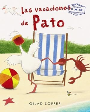LAS VACACIONES DE PATO | 9788469626382 | SOFFER, GILAD