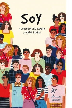 SOY | 9788412135329 | DEL CAMPO, FLORENCIA