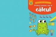PRIMERS PASSOS CAP AL CÀLCUL (5-6 ANYS) | 9788491017073