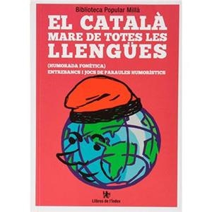 EL CATALÀ MARE DE TOTES LES LLENGÜES | 9788412011661 | BIBLIOTECA POPULAR MILLÀ