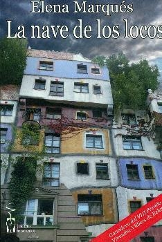 LA NAVE DE LOS LOCOS | 9788416107070 | ELENA MARQUES