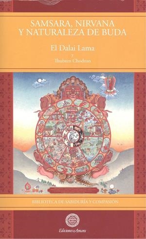 SAMSARA, NIRVANA Y NATURALEZA DE BUDA | 9788495094698 | EL DALAI LAMA