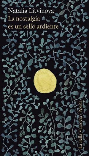 NOSTALGIA ES UN SELLO ARDIENTE,LA | 9788412090420