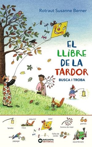 EL LLIBRE DE LA TARDOR. BUSCA I TROBA | 9788448949631 | ROTRAUT, SUSANNE