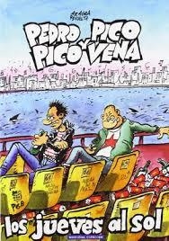 LOS JUEVES AL SOL. PEDRO PICO Y PICO VENA | 9788493988210 | AZAGRA REVUELTA