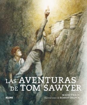 AVENTURAS DE TOM SAWYER | 9788418075445 | LANGHORNE CLEMENS, SAMUEL/INGPEN, ROBERT