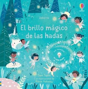 EL BRILLO MAGICO DE LAS HADAS | 9781474990417 | TAPLIN SAM